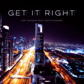 Get It Right (feat. Austin Gleason)