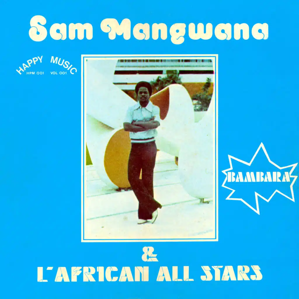Bambara (feat. L'African All Stars)
