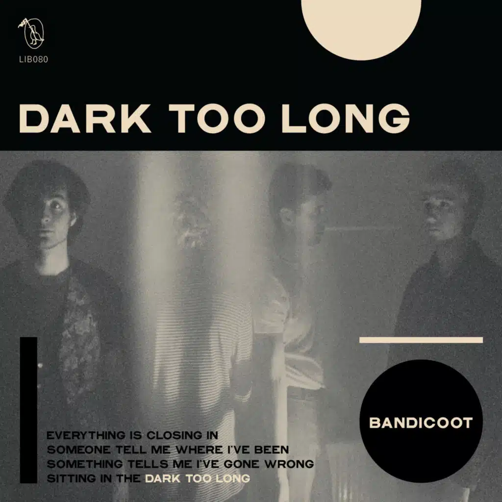 Dark Too Long