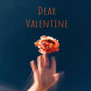 Dear Valentine