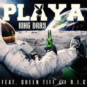 Playa (feat. Queen Tiff & R.I.C.)
