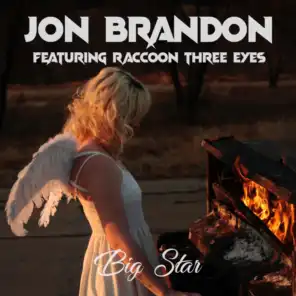 Big Star (feat. Raccoon Three Eyes)