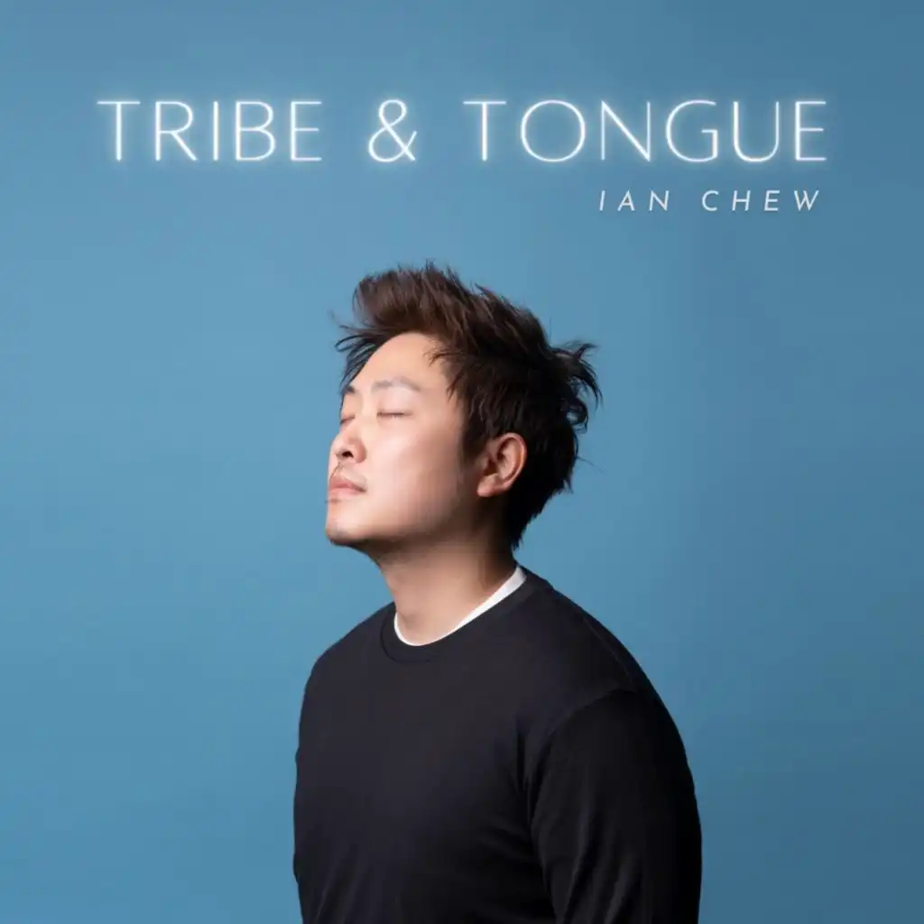 Tribe & Tongue (feat. Josh Yeoh)