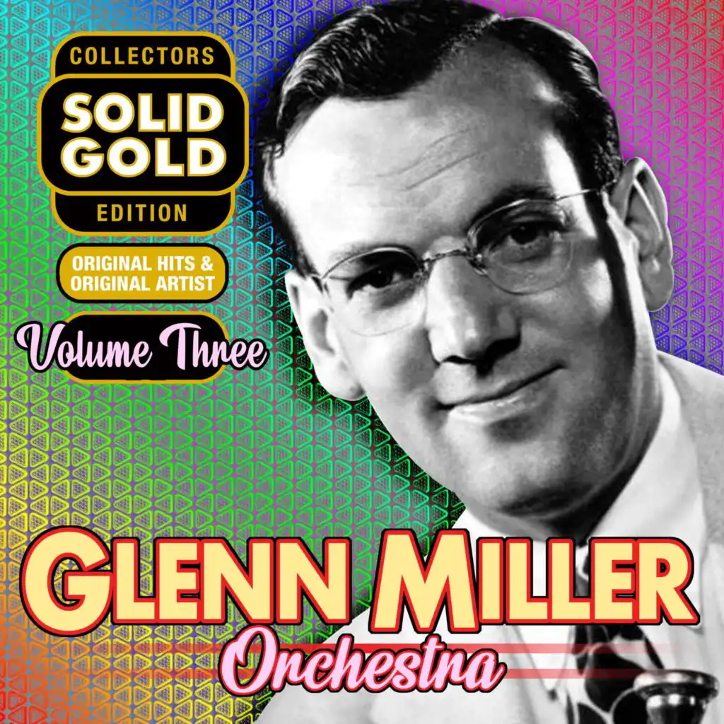 Solid Gold Glenn Miller, Vol. 3