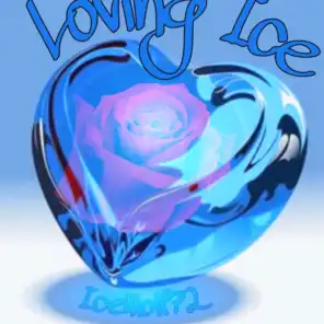 Loving Ice