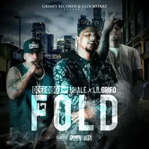 fold (feat. lil grifo & nhale)