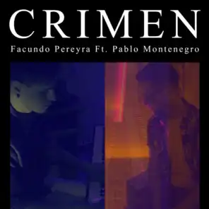 Crimen (Cover) [feat. Pablo Montenegro]