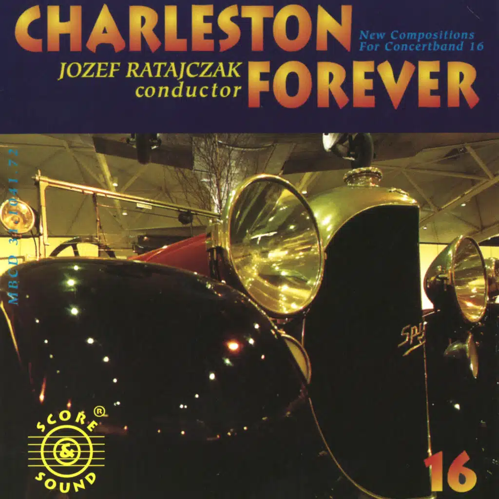 New Compositions For Concertband 16: Charleston Forever