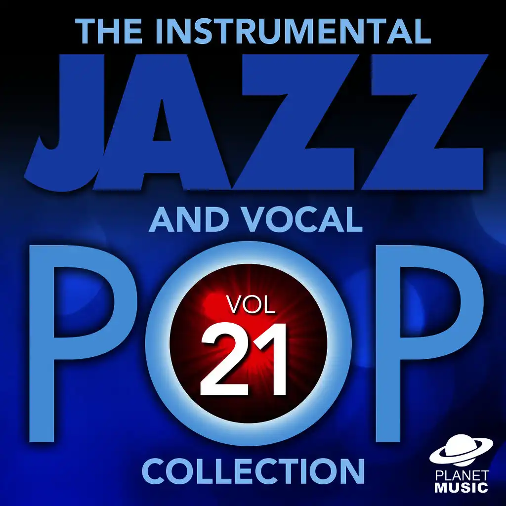 The Instrumental Jazz and Vocal Pop Collection, Vol. 21