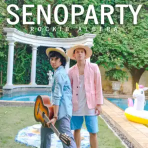 Senoparty (feat. Rakha Rausan Fikr)