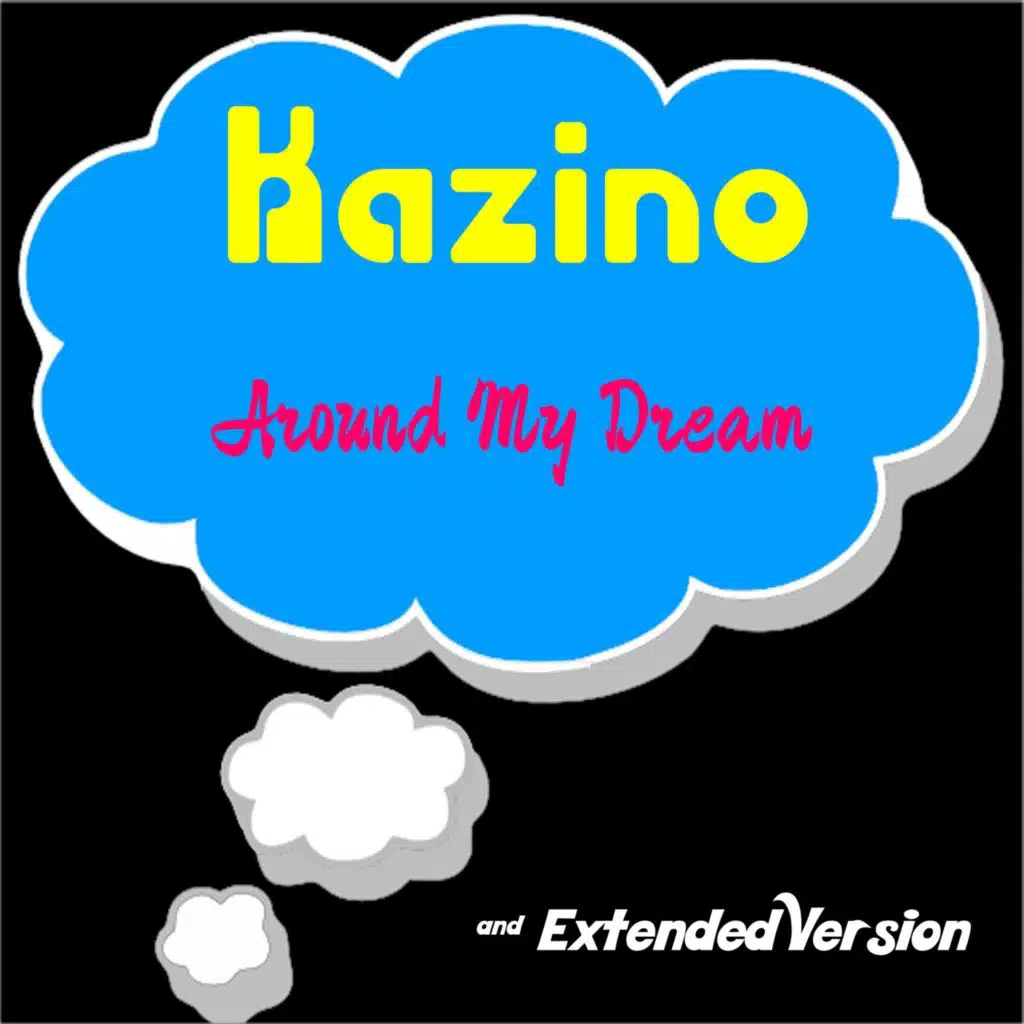 Around My Dream