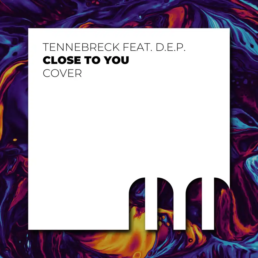 Close to you (feat. D.E.P.)