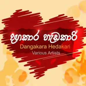 Dangakara Hedakari (feat. Shihan Mihiranga, Udaya Sri & Romesh)