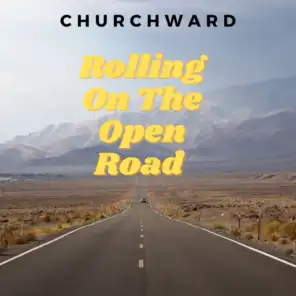 Rolling On The Open Road