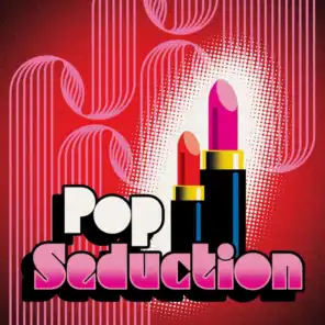 Pop Seduction