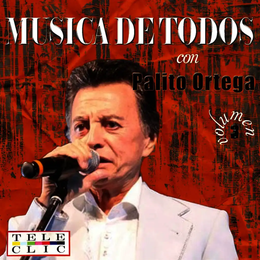 Musica de Todos Palito Ortega Vol. 3