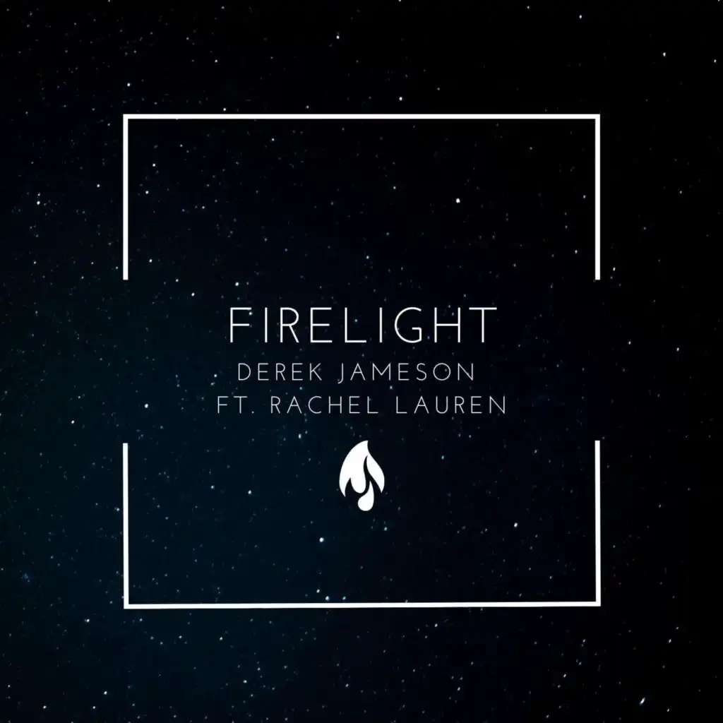 Firelight (Duet) [feat. Rachel Lauren]