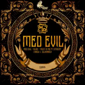 Med Evil (feat. Syndicat & Silverback)
