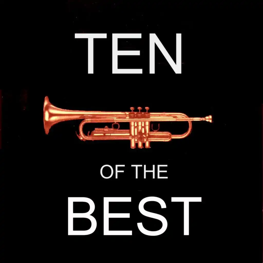 Ten of the Best (Trumpet Worldhits)