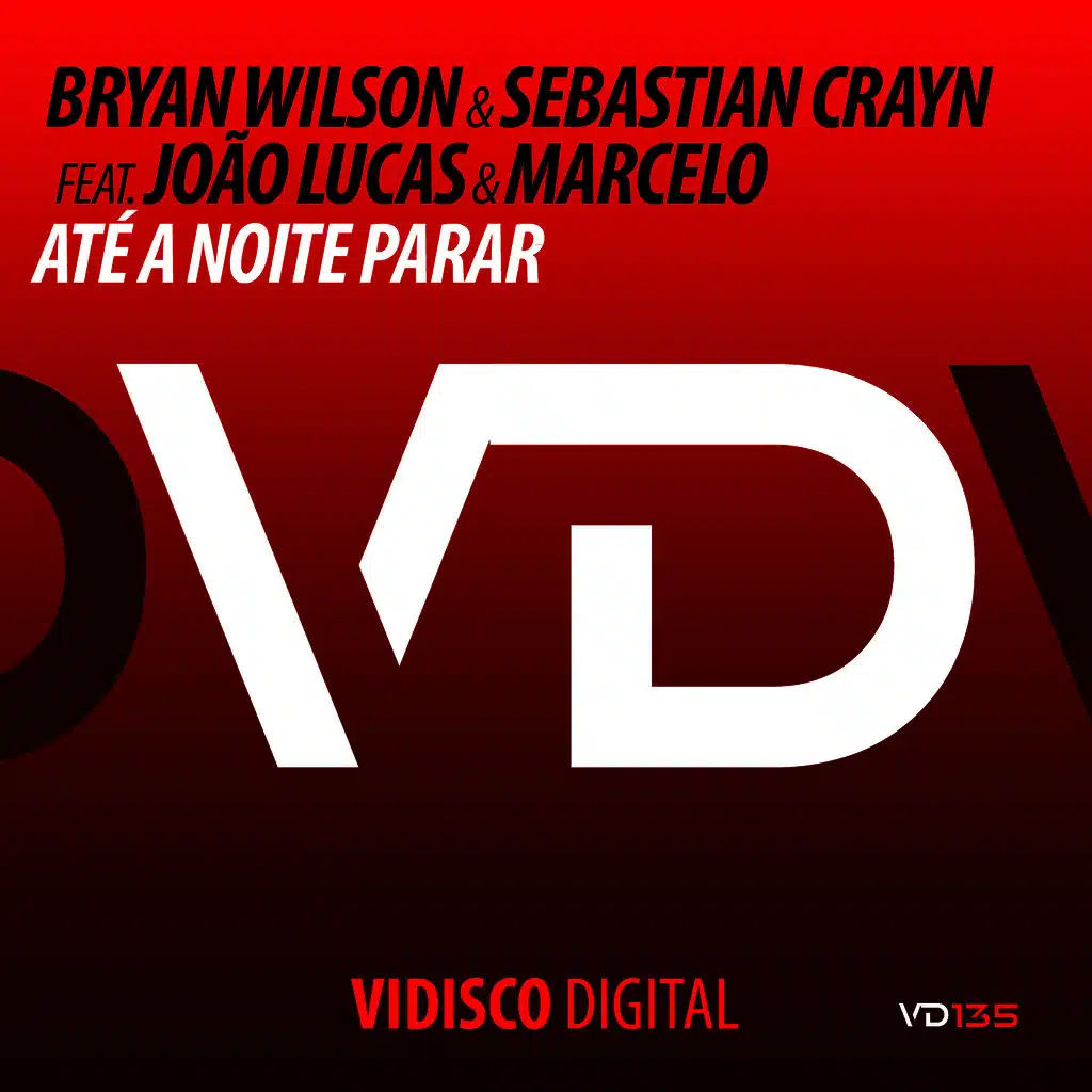 João Lucas & Bryan Wilson & Sebastian Crayn