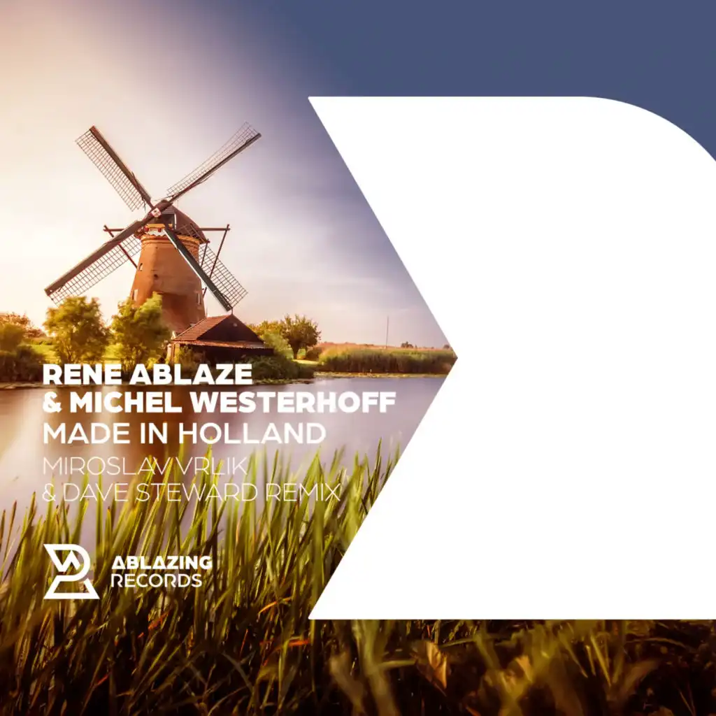 Made In Holland (Miroslav Vrlik & Dave Steward  Remix)