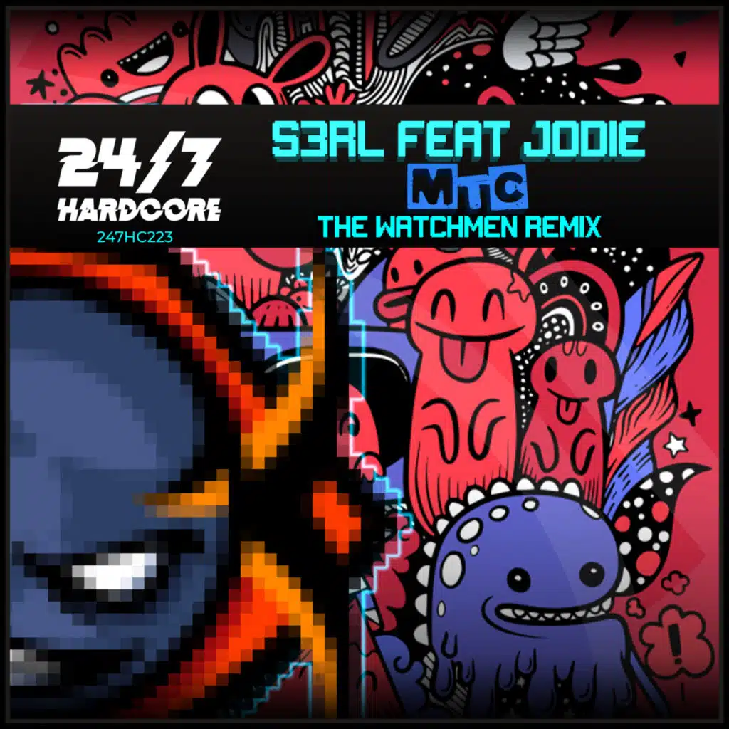 MTC (The Watchmen, Al Storm, Rob IYF Remix) [feat. Jodie]