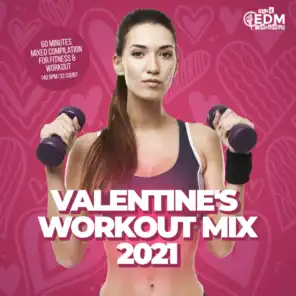 Valentine's Workout Mix 2021: 60 Minutes Mixed Compilation for Fitness & Workout 140 bpm/32 Count