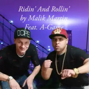 Ridin' and Rollin' (feat. A-Game)