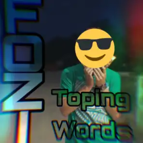 Toping Words