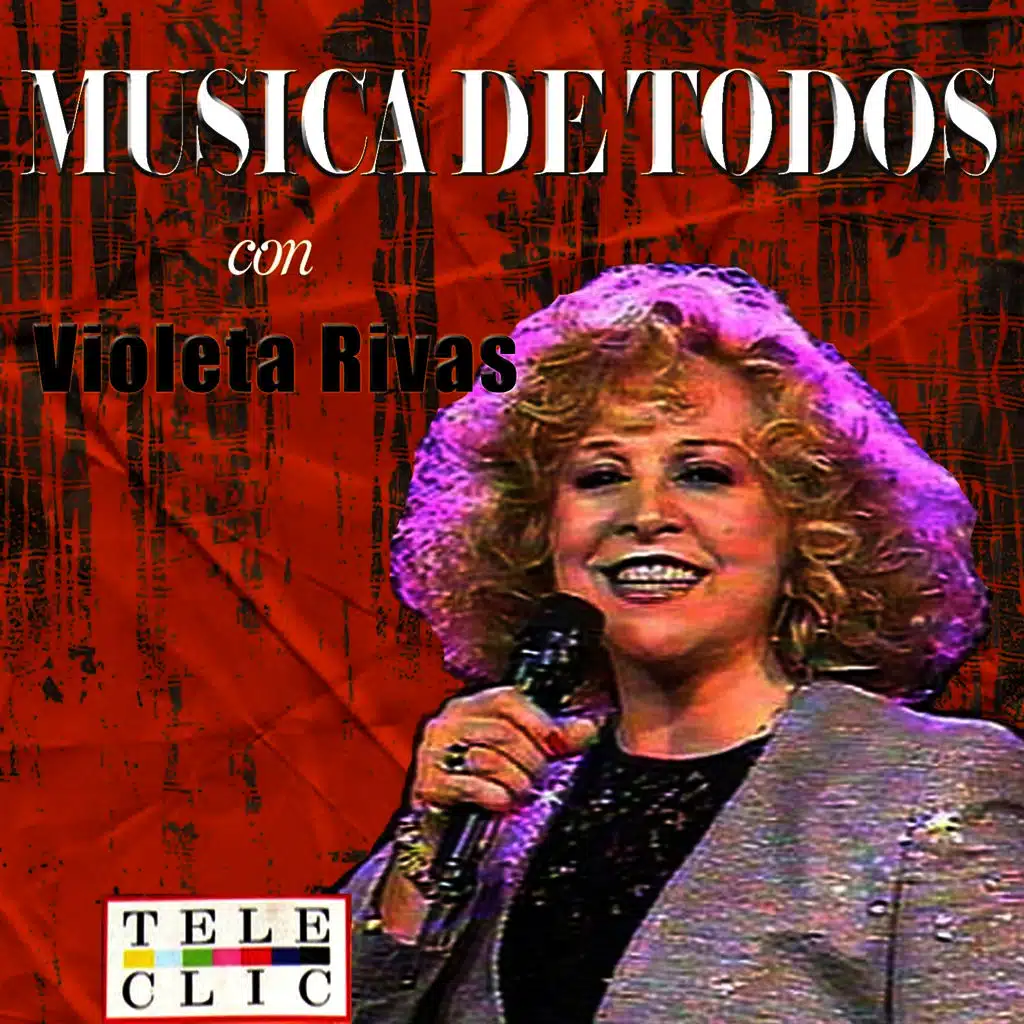 Musica de Todos con Violeta Rivas