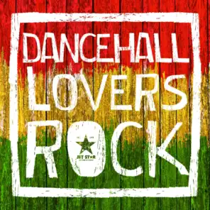 Dancehall Lovers Rock