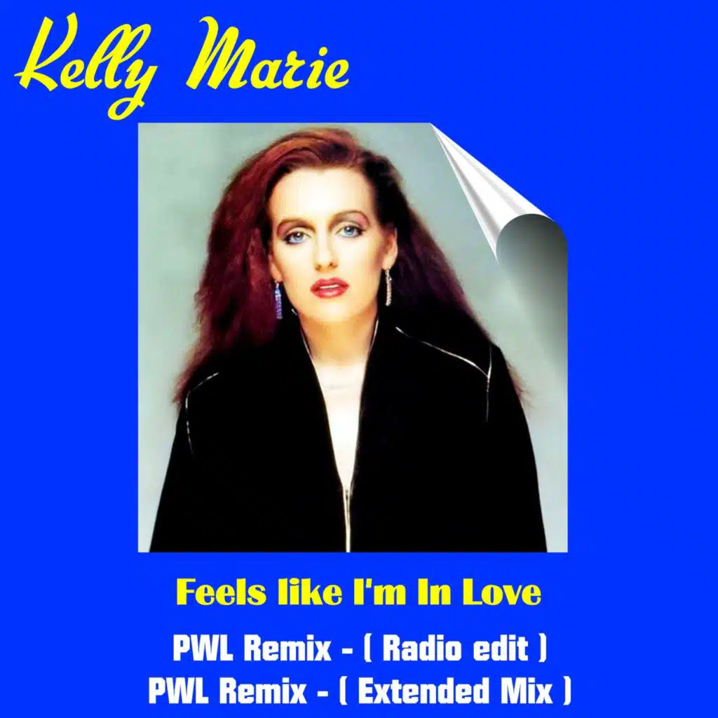 Feels Like I’m In Love (PWL Remix Extended Mix)