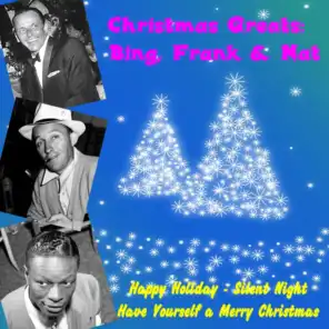 Christmas Greats: Bing, Frank & Nat