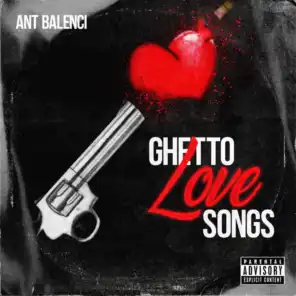 Ghetto Love Songs
