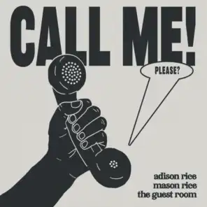 Call Me (feat. Mason Rice)