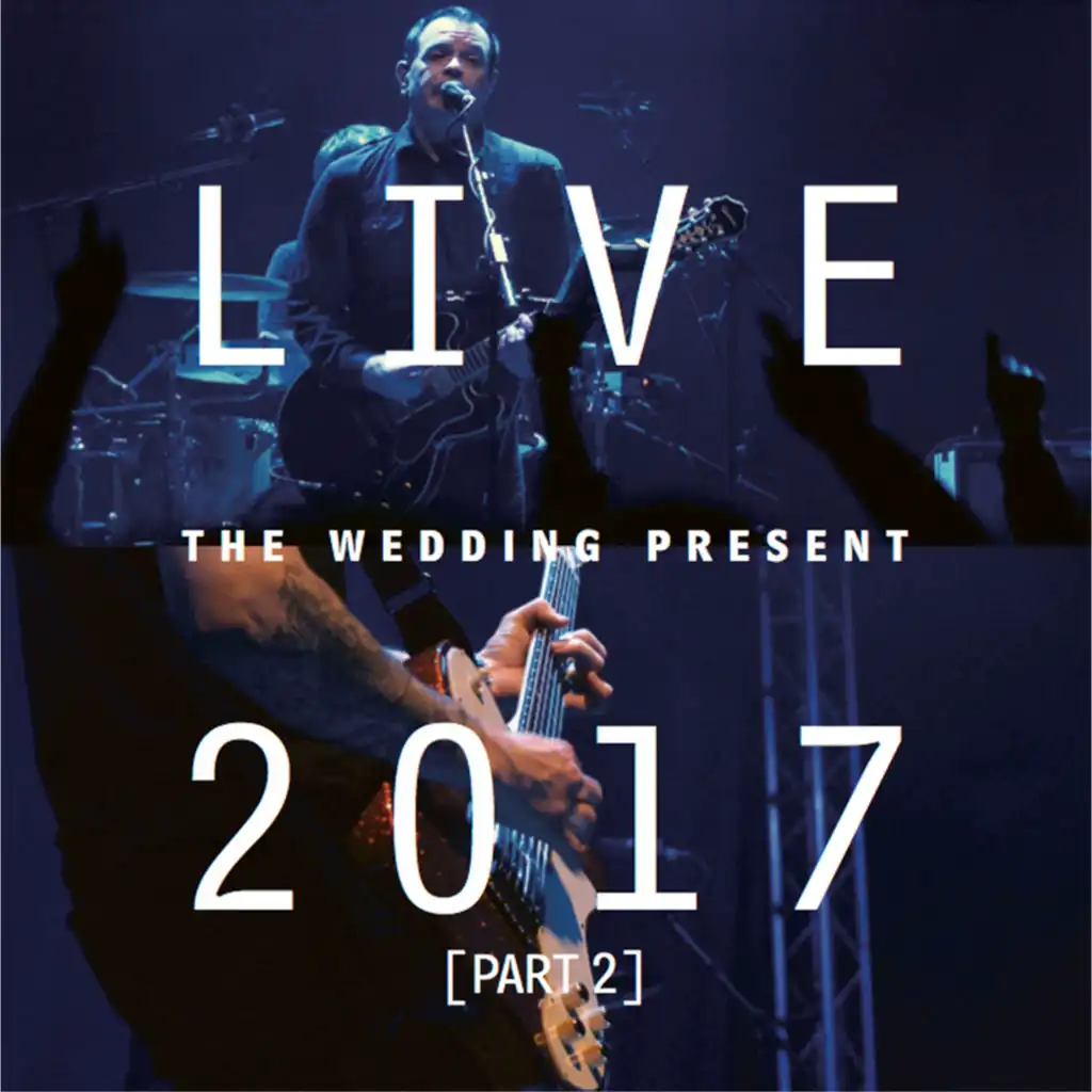 Live 2017 Pt. 2