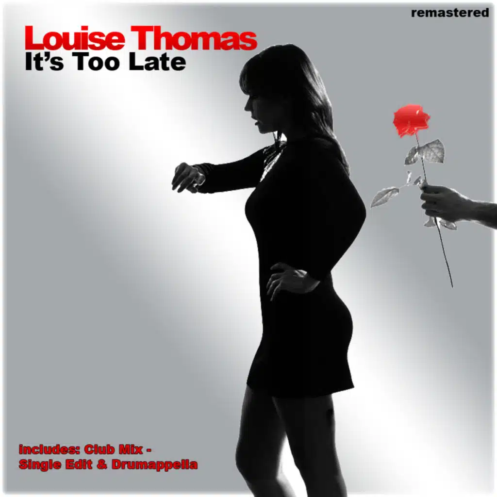 IT'S TOO LATE (CLUB MIX)