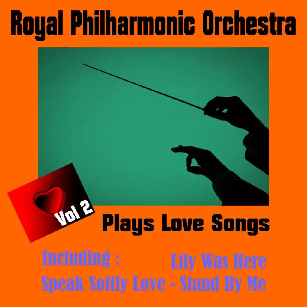 Royal Philharmonic Orchestra - Plays Love Songs, Volume Two