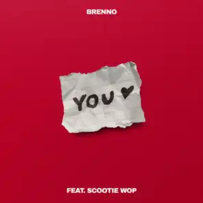 YOU (feat. Scootie Wop)