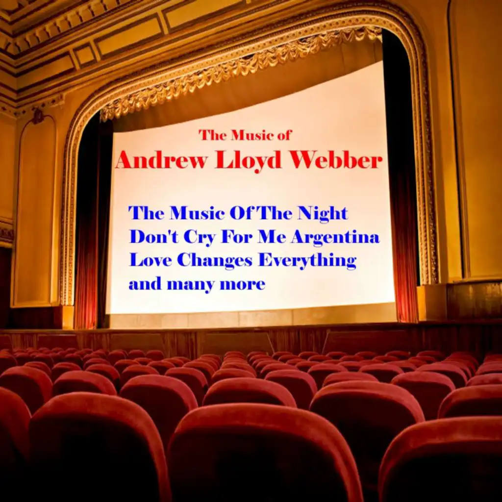 The Music of Andrew Lloyd Webber