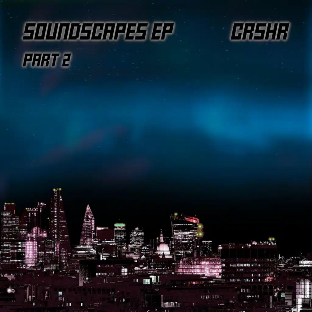 Soundscapes EP, Pt. 2