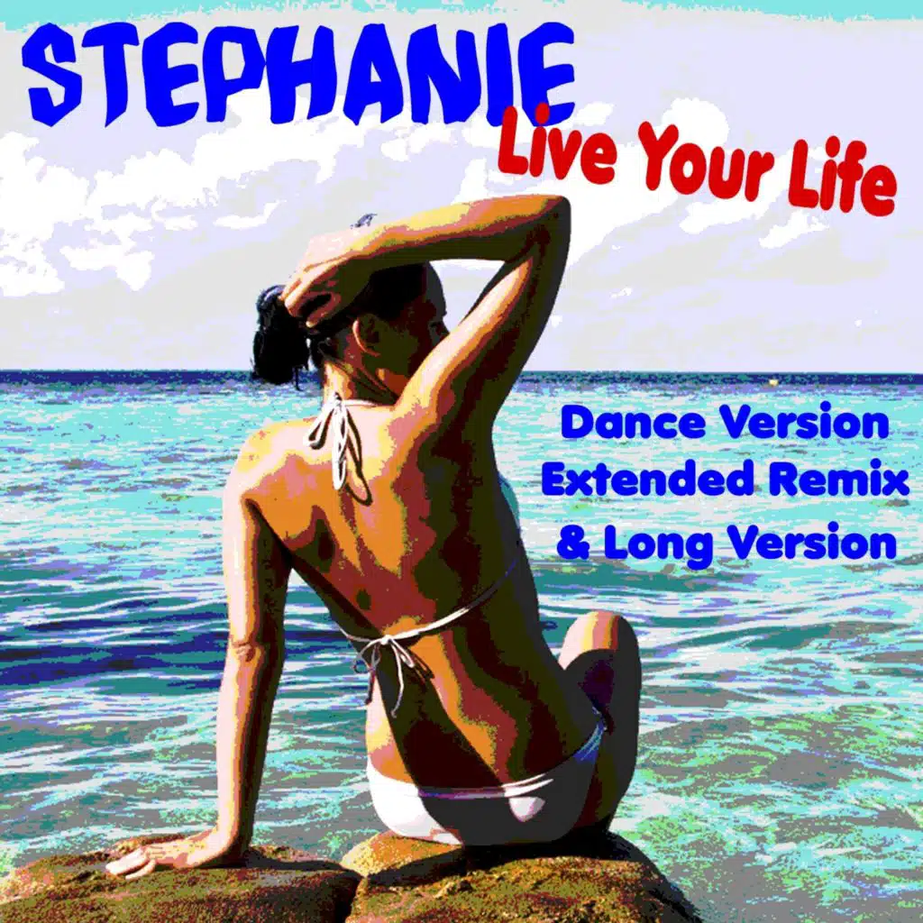 Live Your life (Long Version)