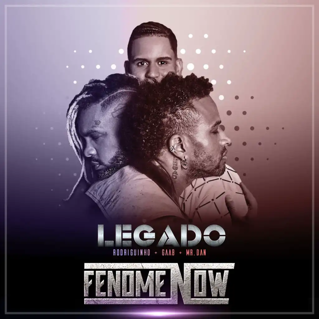 Legado FenomeNow