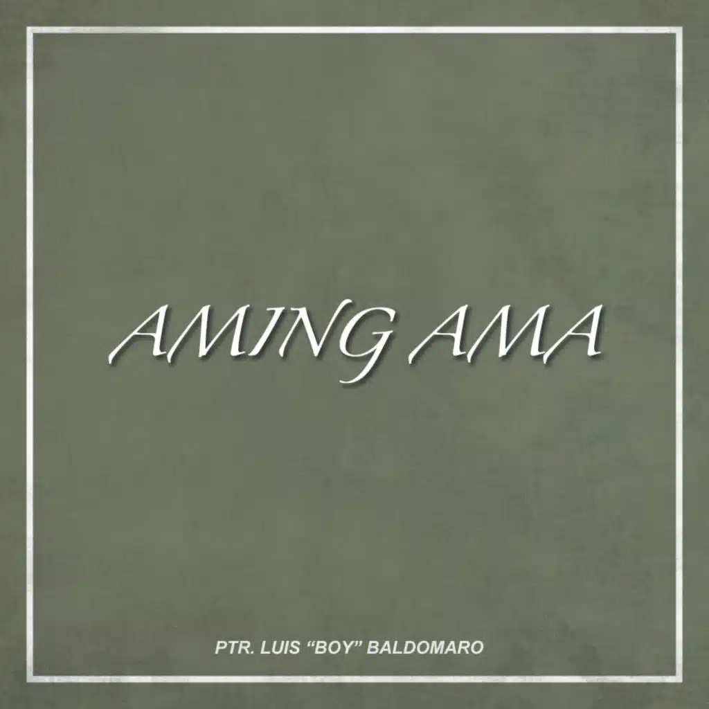 Aming Ama (LIVE)