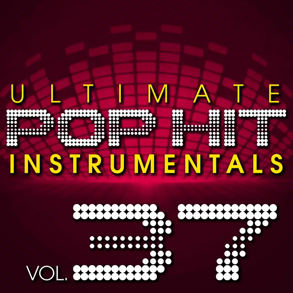 Ultimate Pop Hit Instrumentals, Vol. 37