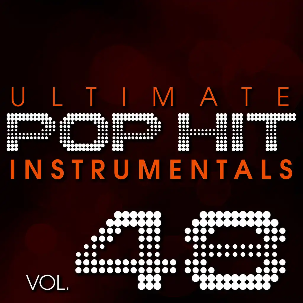 Ultimate Pop Hit Instrumentals, Vol. 48