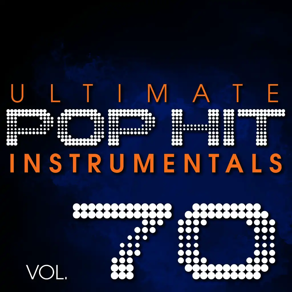 Ultimate Pop Hit Instrumentals, Vol. 70