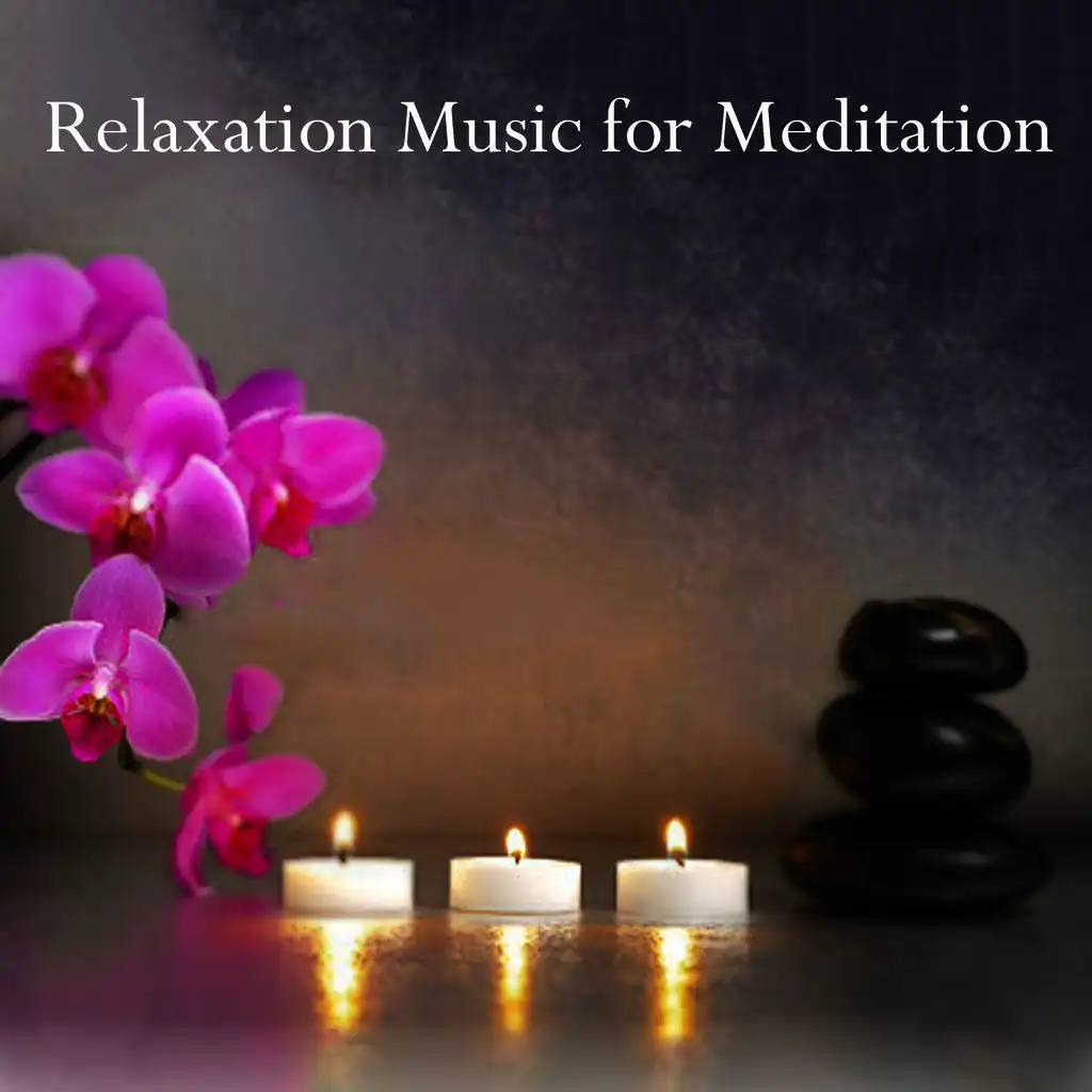 Relaxation Music for Meditation