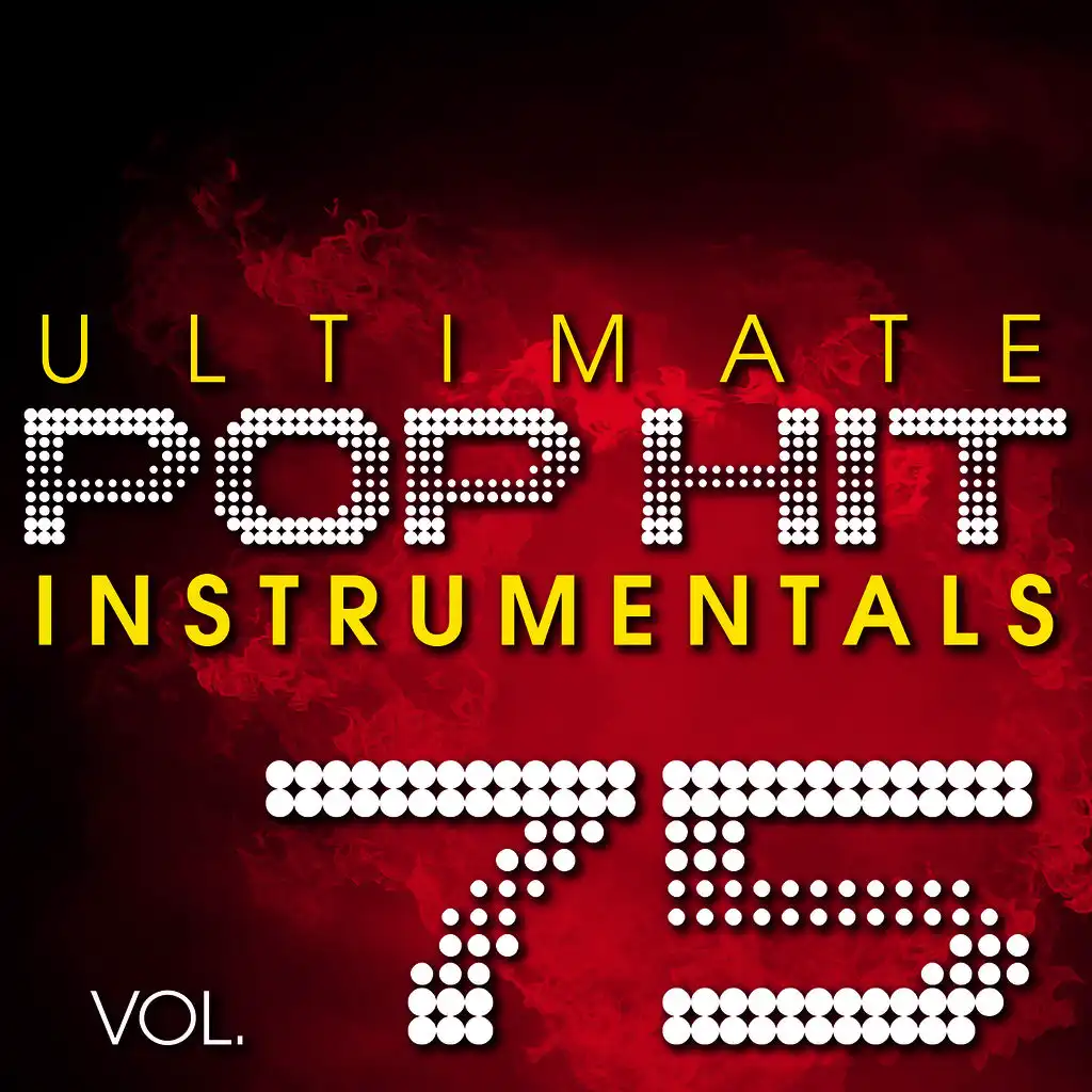 Ultimate Pop Hit Instrumentals, Vol. 75