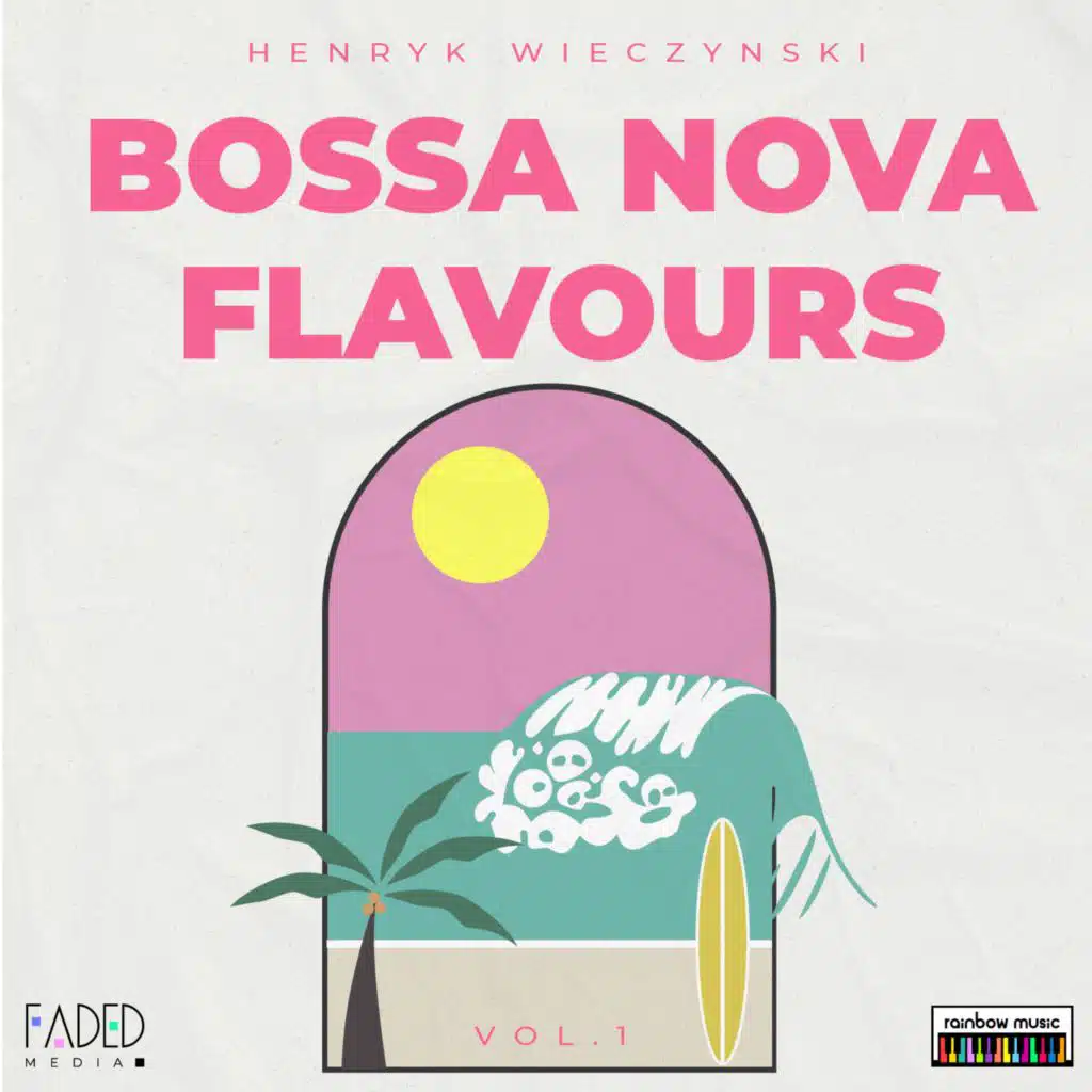Bossa Nova Flavours